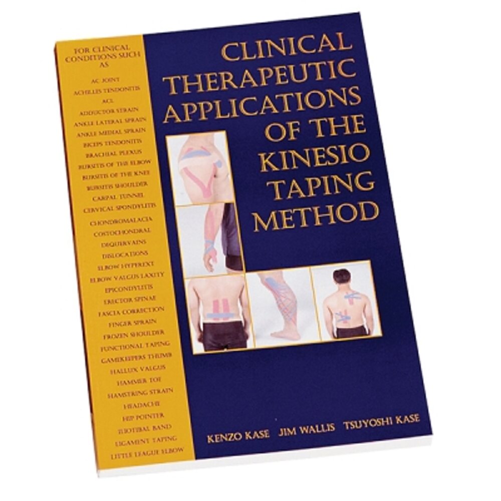 Kinesio Clinical Therapeutic Applications 2nd Ed (